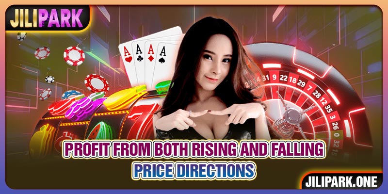 Profit from both rising and falling price directions in spread betting
