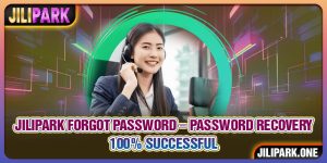 Jilipark Forgot Password – Password Recovery 100% Successful
