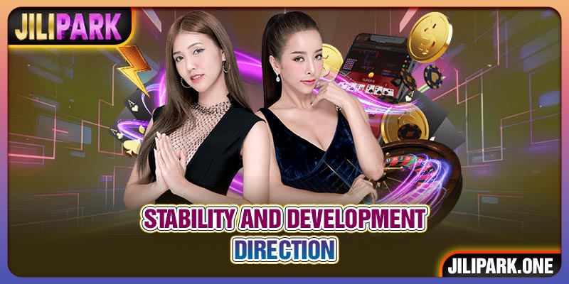 Stability and development direction